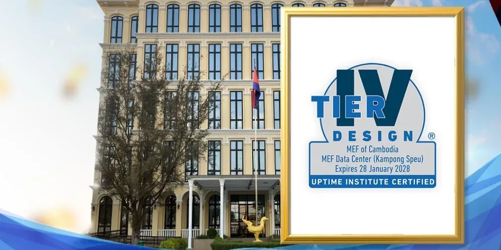 មជ្ឈមណ្ឌលទិន្នន័យ និងសង្គ្រោះទិន្នន័យរួម​នៃក្រសួងសេដ្ឋកិច្ច និងហិរញ្ញវត្ថុ ទទួលបានវិញ្ញាបនបត្រលើឯកសាររចនាបញ្ជាក់ស្តង់ដារមជ្ឈមណ្ឌលទិន្នន័យកម្រិត៤ - AMS Article Thumbnail