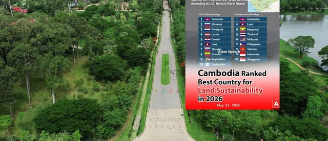 មោទនភាព ៖ កម្ពុជា ​ជាប់ចំណាត់ថ្នាក់១លេខ​លើ​ពិភពលោកជា​ប្រទេស​ដែល​និរន្តរភាពដីធ្លី និងមានធនធាន​ល្អជាងគេ​ - AMS Article Thumbnail