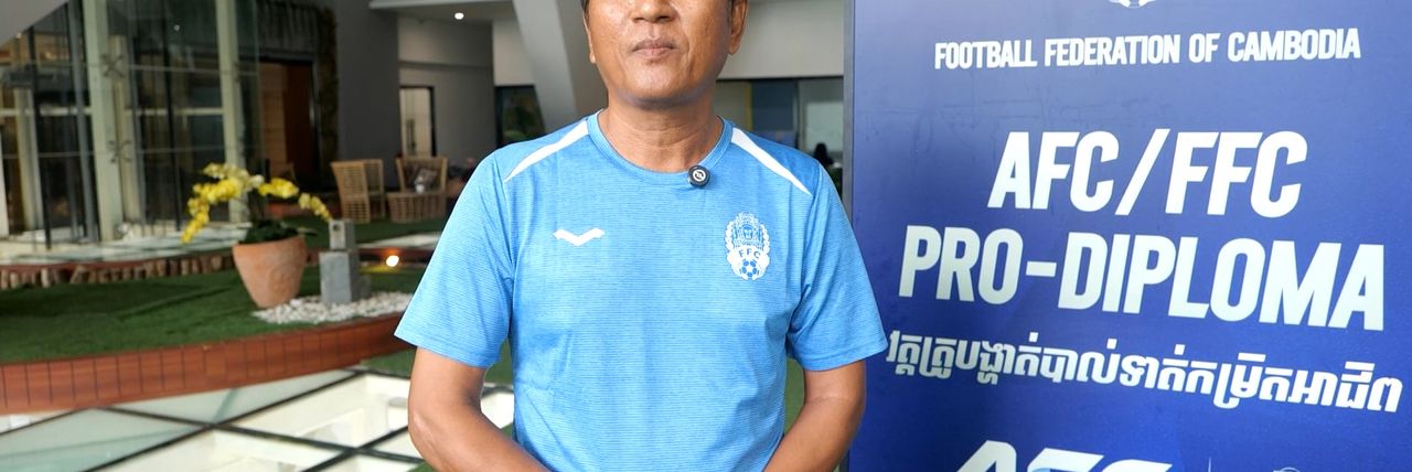 លោក ប្រាក់ សុវណ្ណារ៉ា៖ មោទនភាពជាប្រវត្តិសាស្ត្រនៃការបើកវគ្គបណ្តុះបណ្តាលគ្រូបង្វឹក Pro License នៅទឹកដីកម្ពុជា - Article Thumbnail