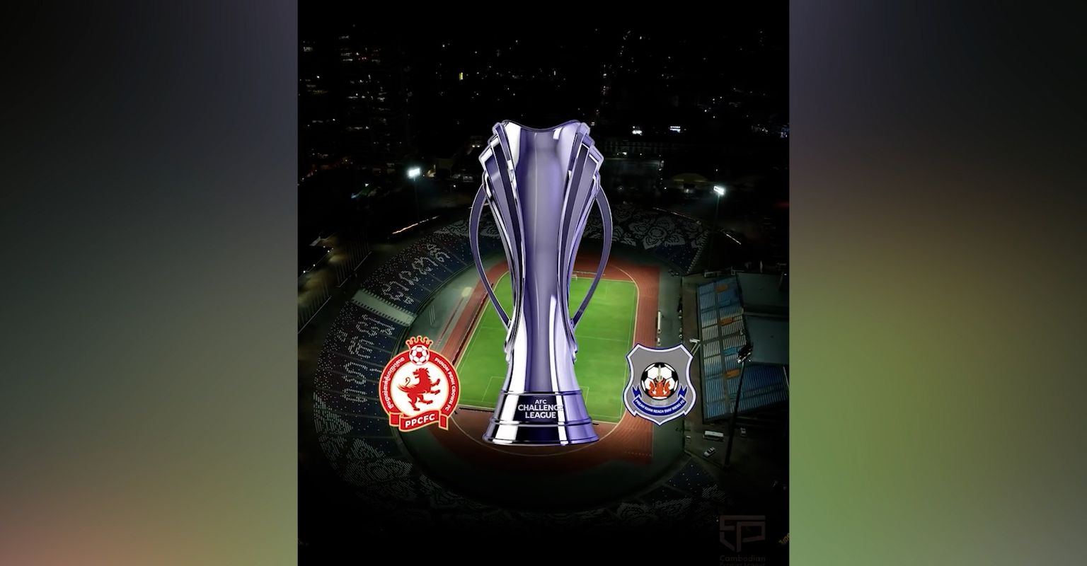 លម្អិតខ្លះៗមុនជំនួបរវាងក្រុមភ្នំពេញក្រោន ទល់នឹងក្រុមព្រះខ័នរាជស្វាយរៀង ក្នុងពានរង្វាន់ AFC Challenge League វគ្គ១/៤ ជើងទី១